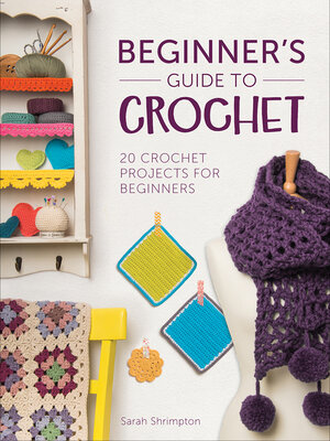 Beginner's Guide to Crochet - ebook